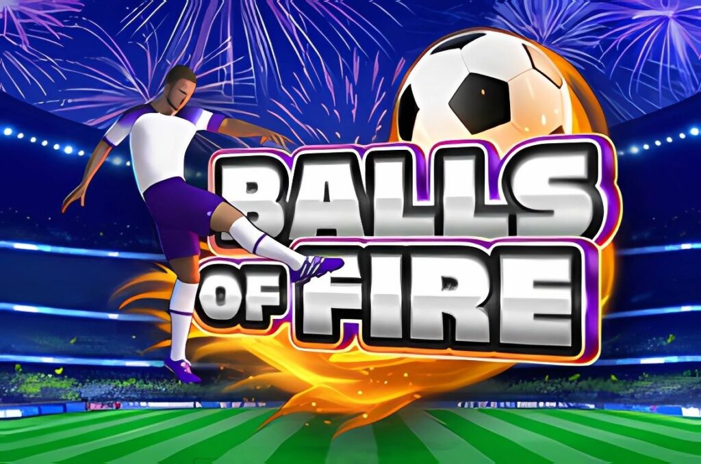 Balls of Fire Slot