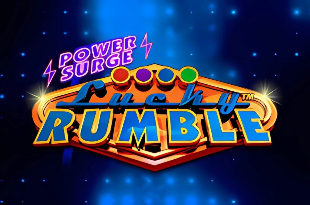 Lucky Rumble Power Surge