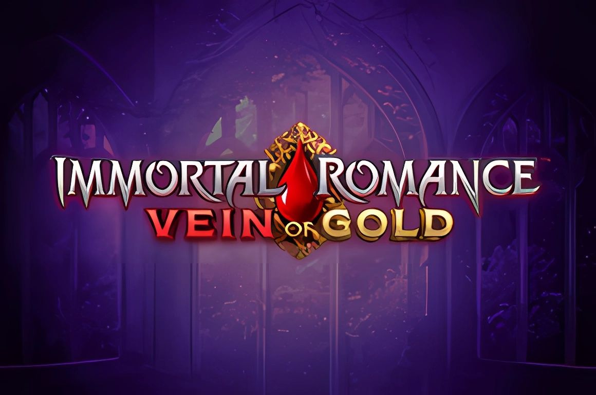 Immortal Romance Vein of Gold